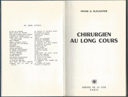 FRANK G. SLAUGHTER**CHIRURGIEN AU LONG COURS**CARTON BLEU** - 4