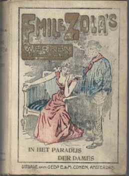 EMILE ZOLA**IN HET PARADIJS DER DAMES**E. & M. COHEN.**AMSTE - 1