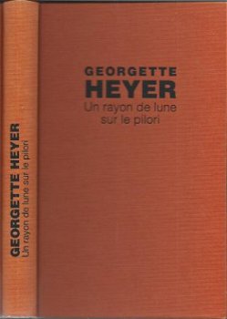 GEORGETTE HEYER**UN RAYON DE LUNE SUR LE PILORI**FAYARD HARC - 3