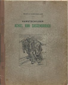 FRANS DE VLEESCHOUWER**KUNSTSCHILDER ACH. VAN SASSENBROUCK**