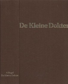 A. VOGEL**DE KLEINE DOKTER**OVER LEVER-, GAL- EN SUIKERZIEKT