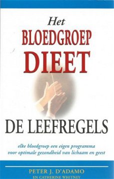 PATER J. D' ADAMO**HET BLOEDGROEP DIEET*DE LEEFREGELS*SOFT*