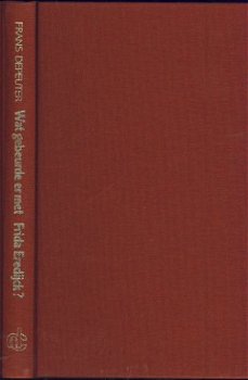 FRANS DEPEUTER**WAT GEBEURDE ER MET FRIDA EREDIJCK**MEI 1968 - 3