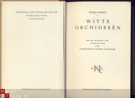 SIGRID UNDSET**WITTE ORCHIDEEEN**HEIDELAND HARDCOVER. - 1