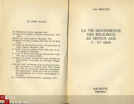 LEO MOULIN**LA VIE QUOTIDIENNE DES RELIGIEUX AU MOYEN AGE** - 3