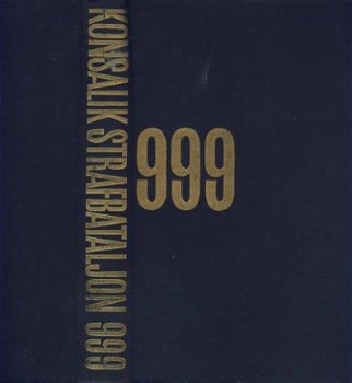 HEINZ-GÜNTHER KONSALIK**STRAFBATALJON**999***TEXTUUR LINNEN - 1