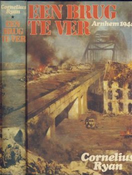 CORNELIUS RYAN**EEN BRUG TE VER*ARNHEM 1944*MARKET-GARDEN* - 1