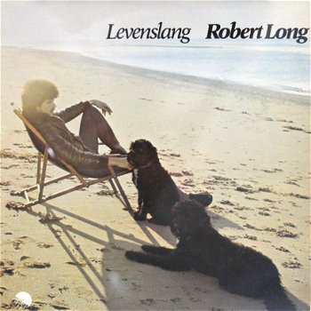 Robert Long ‎– Levenslang LP - 1