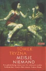 Tomek Tryzna - Meisje Niemand  (Hardcover/Gebonden)