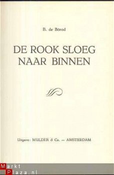 B. de BOROD**DE ROOK SLOEG NAAR BINNEN**KORAANSE OORLOG