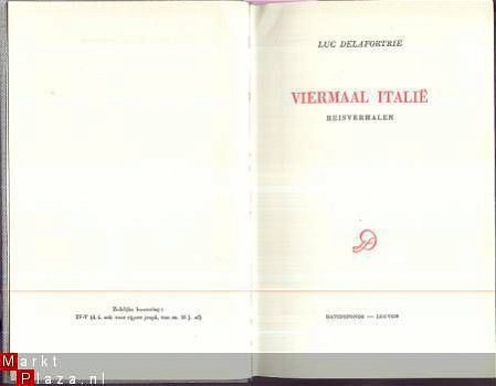 LUC DELAFORTRE**VIERMAAL ITALIE**REISVERHALEN*HARDCOVER - 1