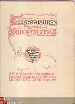 THEOPHILUS**CHRISTUSUREN**1921**S.V. DE VLAAMSCHE BOEKENHALL - 2
