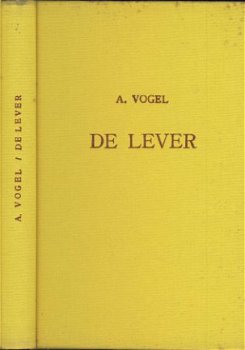 A. VOGEL**DE LEVER ALS REGULATOR VOOR DE GEZONDHEID*BIOFORCE - 7