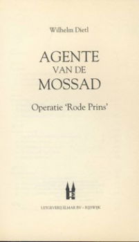 WILHELM DIETL**AGENTE VAN DE MOSSAD**OPERATIE *RODE PRINS* - 3