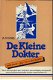 A. VOGEL**DE KLEINE DOKTER**OVER LEVER-, GAL- EN SUIKERZIEKT - 1 - Thumbnail