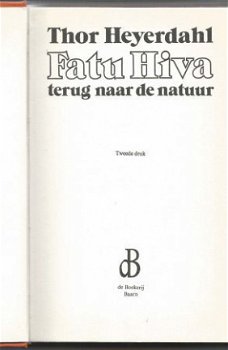 THOR HEYERDAHL**FATU HIVA*TERUG NAAR DE NATUUR**DE BOEKERIJ - 3