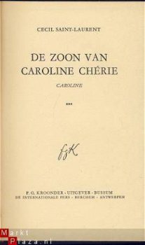 CECIL SAINT-LAURENT**DE ZOON VAN CAROLINE CHERIE*CAROLINE*BL - 3