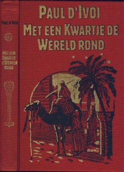 PAUL D'IVOI**MET EEN KWARTJE DE WERELD ROND**TEXTUUR LINNEN - 1