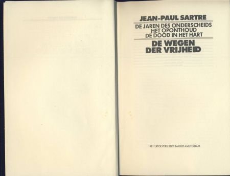 JEAN-PAUL SARTRE**DE WEGEN DER VRIJHEID**1.JAREN DES ONDERSC - 5