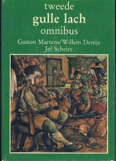 TWEEDE GULLE LACH OMNIBUS**1.G. MARTENS.+W. DENIJS.3.SCHEIRS