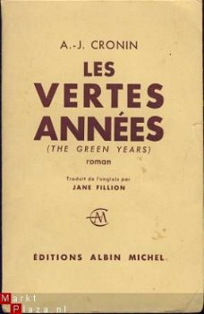 A.-J. CRONIN**LES VERTES ANNEES*THE GREEN YEARS**ALBIN MICHE - 1