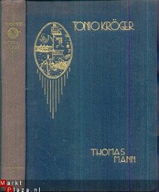 THOMAS MANN**TONIO KRÖGER**1934**' T GILDEBOEK**'S GRAVENHA