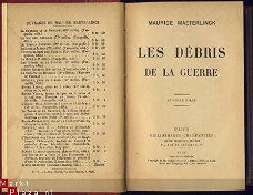 MAURICE MAETERLINCK**LES DEBRIS DE LA GUERRE*1918*CHARPENTIE