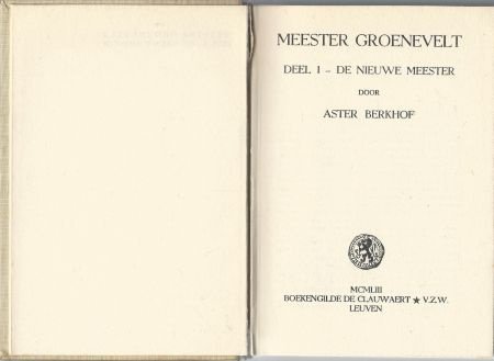 ASTER BERKHOF**MEESTER GROENEVELT**DEEL I **TEXTUUR - 2