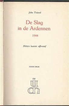 JOHN TOLAND**DE SLAG IN DE ARDENNEN 1944**HITLERS LAATSTE OF - 4