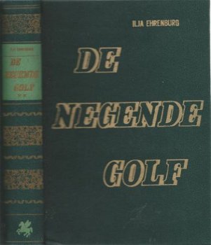 ILJA EHRENBURG**DE NEGENDE GOLF**DEEL II**ZWARTE SKYVERTEX** - 1