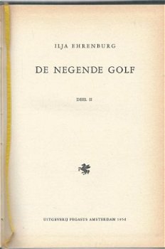 ILJA EHRENBURG**DE NEGENDE GOLF**DEEL II**ZWARTE SKYVERTEX** - 2