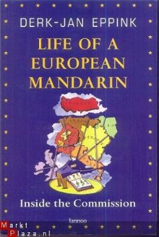 DERK-JAN EPPINK**LIFE OF A EUROPEAN MANDARIN**LANNOO TIELT