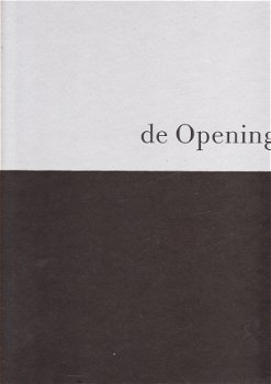 De opening (De Pont stichting voor hedendaagse kunst) - 1