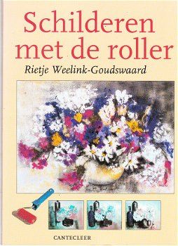 Schilderen met de roller door R. Weelink-Goudswaard - 1