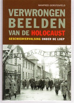 Verwrongen beelden van de holocaust door Gerstenfeld - 1