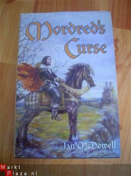 Mordred's curse by Ian McDowell - 1