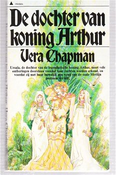 De dochter van koning Arthur door Vera Chapman - 2