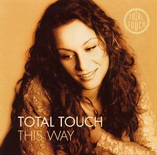 CD Total Touch This Way