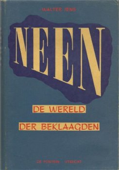 WALTER JENS**NEEN**DE WERELD DER BEKLAAGDEN**WITTE TEXTUU - 1