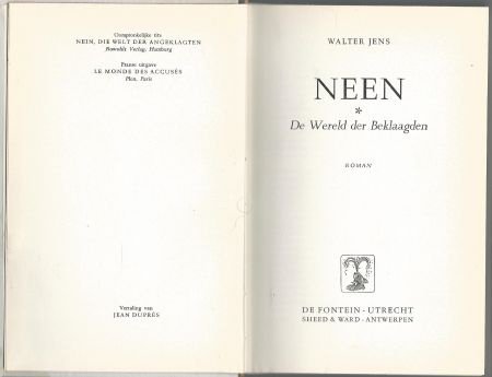 WALTER JENS**NEEN**DE WERELD DER BEKLAAGDEN**WITTE TEXTUU - 4