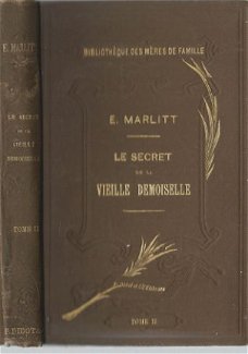 E. MARLITT**LE SECRET DE LA VIEILLE DEMOISELLE**F. DIDOT & C