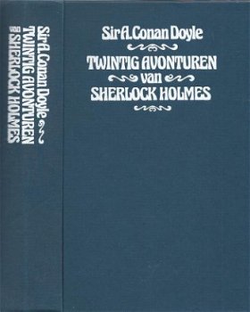 SIR A. CONAN DOYLE**TWINTIG AVONTUREN VAN SHERLOCK HOLMES** - 3