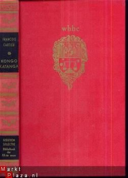 FRANCOIS CARTIER**KONGO-KATANGA**UITG. LIBRA KONTICH - 1