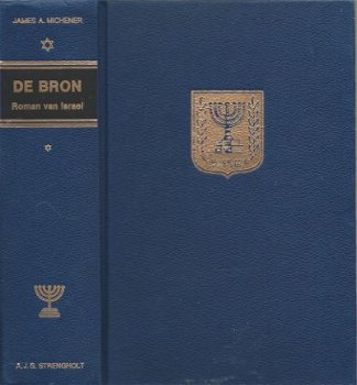 JAMES A. MICHENER**DE BRON**ROMAN VAN ISRAËL**BLAUWE STRENGH - 4