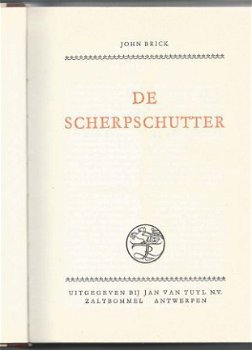 JOHN BRICK**DE SCHERPSCHUTTER*THE RIFLEMAN**JAN VAN TUYL - 2