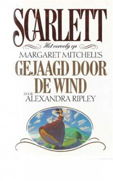 ALEXANDER RIPLEY**SCARLETT**1991**DE BOEKERIJ*AMSTERDAM