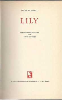 LOUIS BROMFIELD ** LILY ** J. PHILIP KRUSEMAN'S**WITTE SKYV - 1