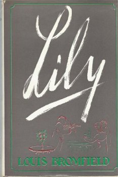 LOUIS BROMFIELD ** LILY ** J. PHILIP KRUSEMAN'S**WITTE SKYV - 2