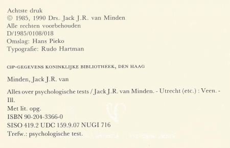 DRS. JACK J. R. VAN MINDEN**ALLES OVER PSYCHOLISCHE TESTS** - 3