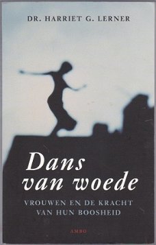 Harriet G. Lerner: Dans van woede